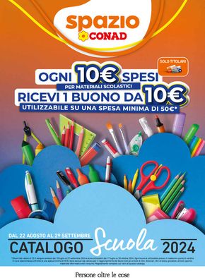 Offerte di Back to school a Cingoli | Catalogo scuola 2024 in Spazio Conad | 22/8/2024 - 29/9/2024