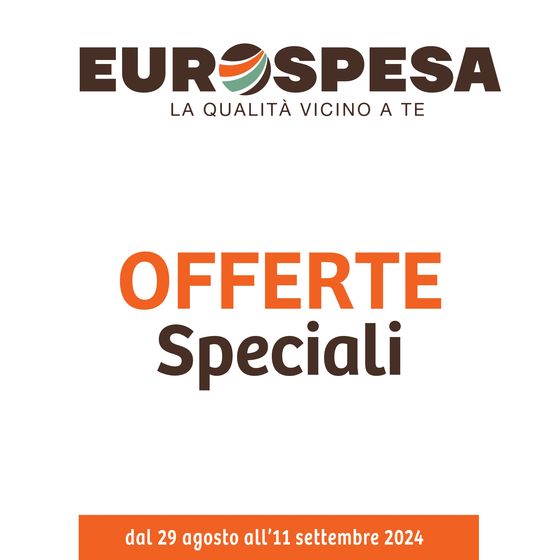 Volantino Eurospesa a Scorzè | Offerte Speciali | 29/8/2024 - 11/9/2024