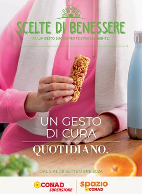 Volantino Spazio Conad a Chiusanico | Scelte di benessere | 5/9/2024 - 28/9/2024