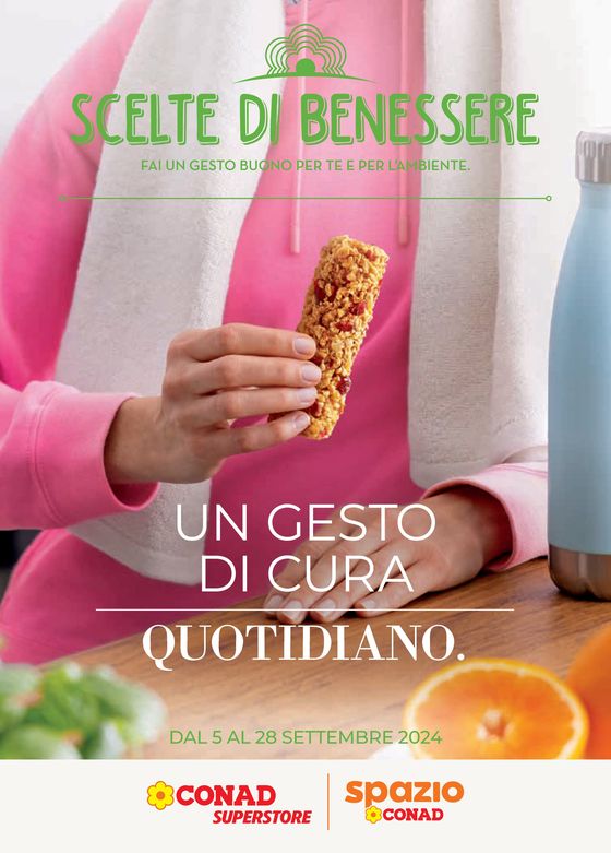 Volantino Spazio Conad a Cento | Scelte di benessere | 5/9/2024 - 28/9/2024