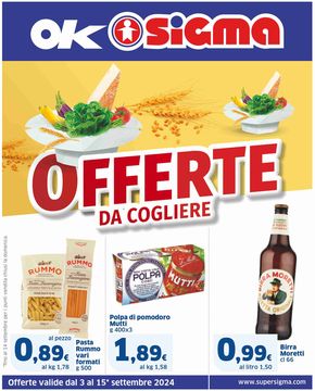 Offerte di Estate a Busalla | Offerte da cogliere , Ok Sigma in Sigma | 3/9/2024 - 15/9/2024