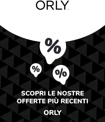 Volantino Orly a Gallarate | Offerte Orly | 4/9/2024 - 4/9/2025