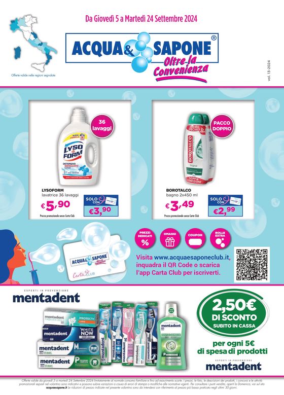 Volantino Acqua & Sapone a Milano | Da Giovedì 5 a Martedì 24 Settembre 2024 | 5/9/2024 - 24/9/2024