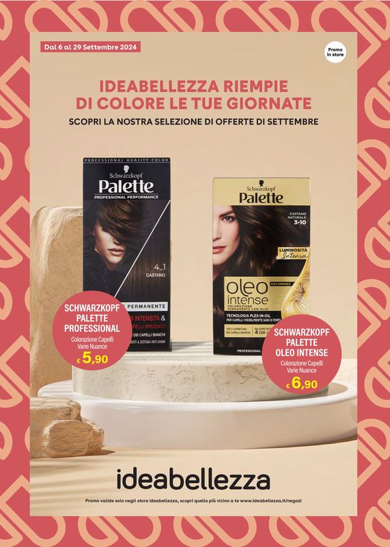 Volantino Idea bellezza a Cava de' Tirreni | Ideabellezza riempie di colore le tue giornate | 6/9/2024 - 29/9/2024