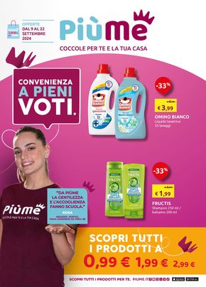 Offerte di Cura casa e corpo a Montegiorgio | Convenienza a pieni voti. in PiùMe | 9/9/2024 - 22/9/2024