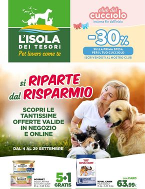 Offerte di Animali a San Marino | Si riparte dal risparmio in Isola dei Tesori | 10/9/2024 - 29/9/2024