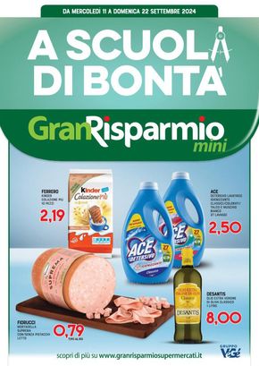 Offerte di Iper e super a Villa D'agri | A scuola di bonta in Gran Risparmio | 11/9/2024 - 22/9/2024