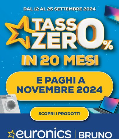 Offerte di Elettronica a Menfi | Tasso 0 e paghi a Novembre in Euronics | 12/9/2024 - 25/9/2024