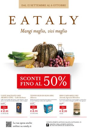 Offerte di Ristoranti a Nervi | Sconti fino al 50% in Eataly | 12/9/2024 - 6/10/2024