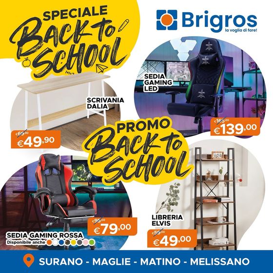 Volantino Brigros a Matino | Back to school | 12/9/2024 - 30/9/2024