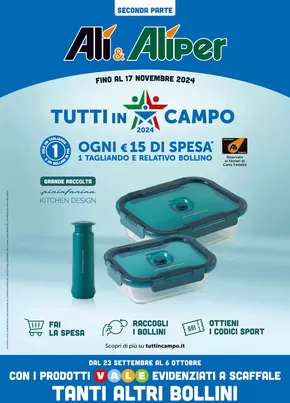 Offerte di Iper e super a Codevigo | Tutti in campo in Alì e Alìper | 23/9/2024 - 6/10/2024