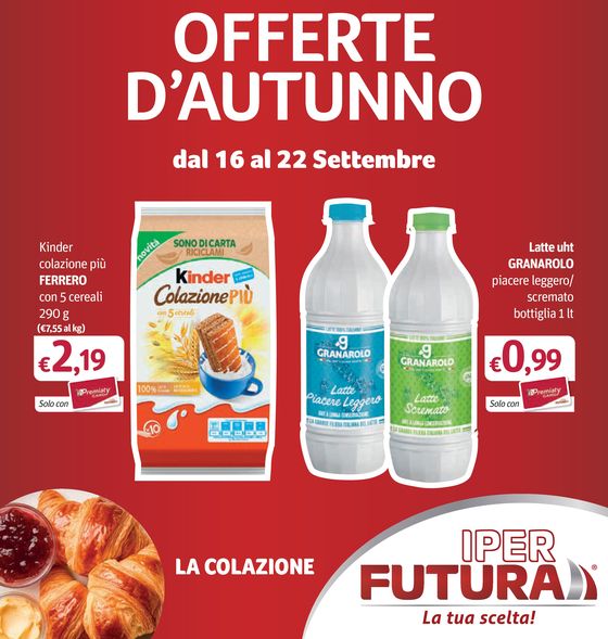 Volantino Iper Futura a Policoro | Offerte d'autunno | 16/9/2024 - 22/9/2024