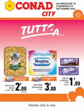 Volantino Conad City a Ficulle | Tutto a.. | 18/9/2024 - 29/9/2024