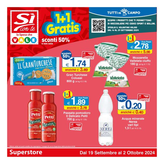 Volantino Si con te superstore a Ancona | 1+1 Gratis | 19/9/2024 - 2/10/2024