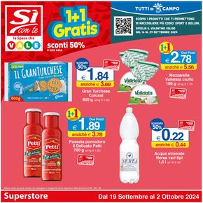 Offerte di Iper e super a Monte Giberto | 1+1 Gratis in Si con te superstore | 19/9/2024 - 2/10/2024