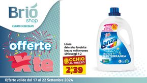 Offerte di Cura casa e corpo a Neviano | Offerte per te in Briò Shop | 17/9/2024 - 22/9/2024