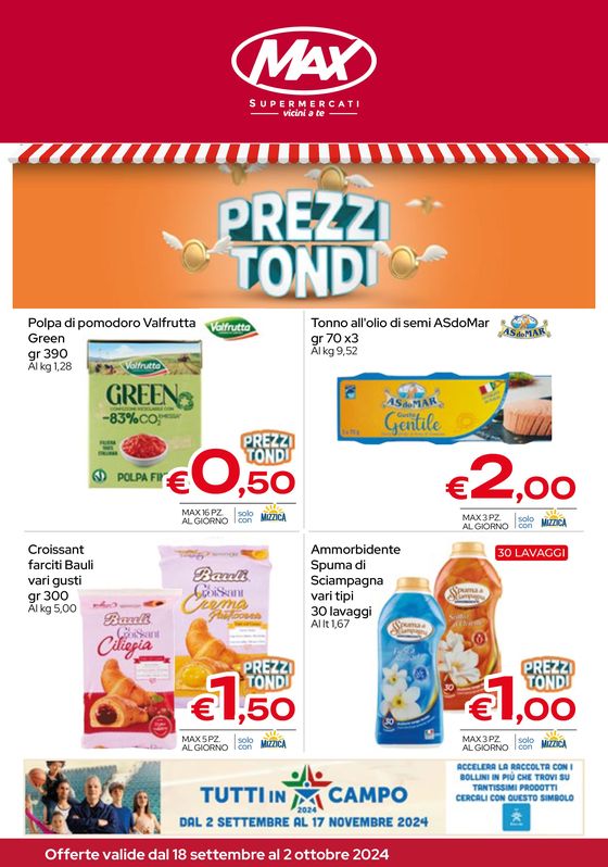 Volantino Max Supermercati a Falcone | Prezzi tondi | 18/9/2024 - 2/10/2024