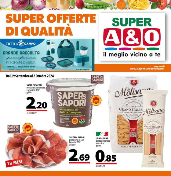 Volantino A&O a Sandrigo | SUPER OFFERTE DI QUALITÀ | 19/9/2024 - 2/10/2024