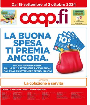 Volantino Coop a Siena | LA BUONA SPESA TI PREMIA ANCORA. | 19/9/2024 - 2/10/2024