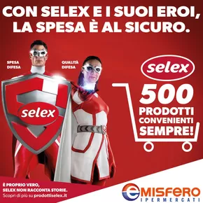 Volantino Emisfero a Bassano del Grappa | Con selex la spesa e al sicuro | 20/9/2024 - 31/12/2024