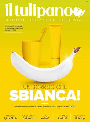 Volantino Il Tulipano a Trieste | Un sorriso che sbianca! | 20/9/2024 - 9/10/2024