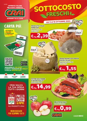 Volantino Crai a Sassofeltrio | Sottocosto freschi  | 3/10/2024 - 16/10/2024