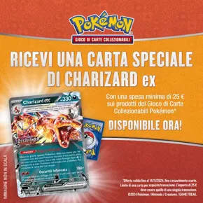 Offerte di Cura casa e corpo a Lissone | Ricevi un carta speciale di charizard ex in Mornati Paglia | 23/9/2024 - 14/11/2024