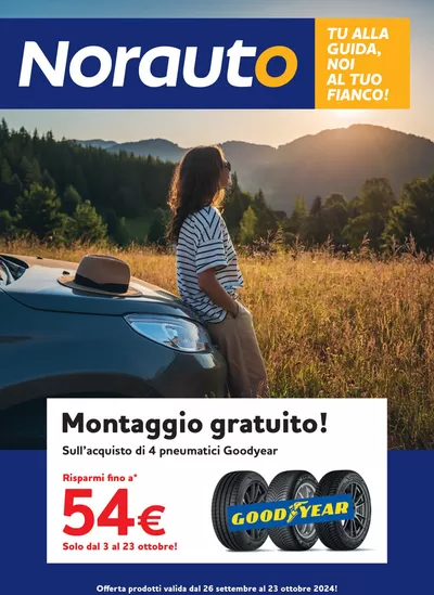 Offerte di Novità a Brescia | Tu alla guida, noi al tuo fianco! in Norauto | 1/10/2024 - 23/10/2024