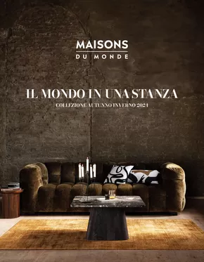 Offerte di Arredamento a Marcianise | Collezione autunno-inverno 2024 in Maisons du Monde | 25/9/2024 - 31/12/2024