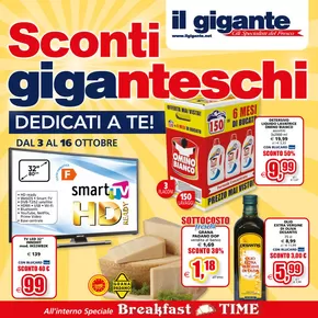 Offerte di Iper e super a San Benedetto Po | Sconti giganteschi in Il Gigante | 3/10/2024 - 16/10/2024