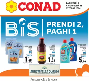 Offerte di Iper e super a Cavriglia | Prendi2, paghi 1 in Conad | 3/10/2024 - 16/10/2024