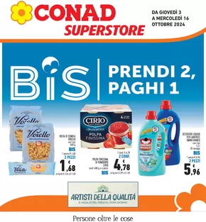 Volantino Conad Superstore a San Godenzo | Prendi 2, paghi 1 | 3/10/2024 - 16/10/2024