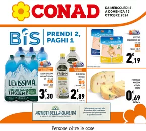 Offerte di Iper e super a Alvignano | Prendi 2 , paghi 1 in Conad | 2/10/2024 - 13/10/2024