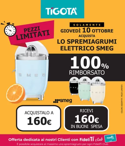 Offerte di Cura casa e corpo a Ispra | Prezzi limitati in Tigotà | 1/10/2024 - 10/10/2024