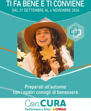 Volantino Parafarmacia Conad a Morciano di Romagna | Offerte Con Cura Conad: Ti fa bene e conviene | 27/9/2024 - 4/11/2024