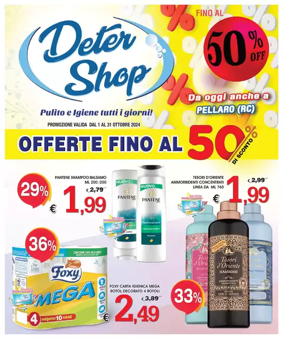 Volantino Deter Shop a Crotone | Offerte fino al 50% | 2/10/2024 - 31/10/2024