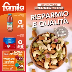 Volantino Famila | Risparmio e qualita | 3/10/2024 - 16/10/2024