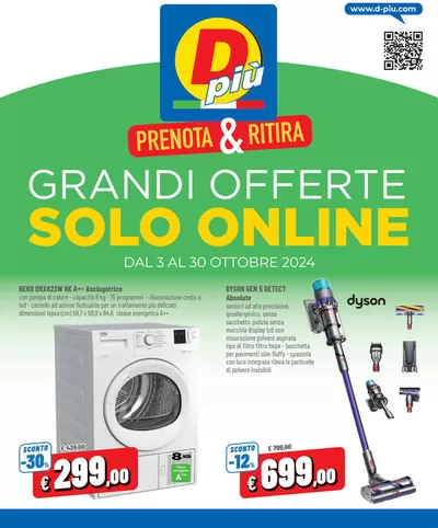 Offerte di Elettronica a Mestre | Prenota e ritira in Dpiu | 3/10/2024 - 30/10/2024