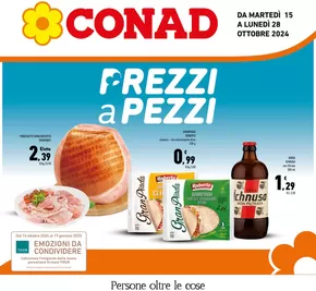 Offerte di Iper e super a Legnago | Prezzi a pezzi in Conad | 15/10/2024 - 28/10/2024