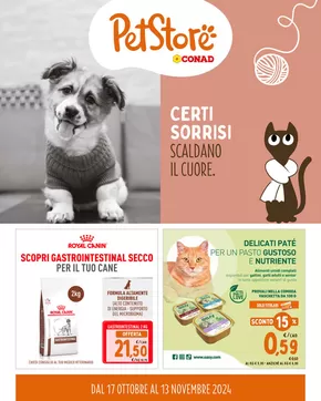 Offerte di Animali a Verona | Certi sorrisi scaldano il cuore in Pet Store Conad | 17/10/2024 - 13/11/2024