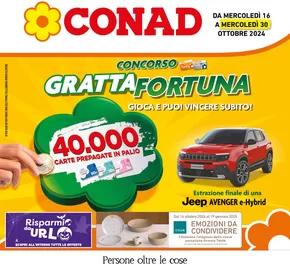 Volantino Conad a Milano | Gratta fortuna | 16/10/2024 - 30/10/2024