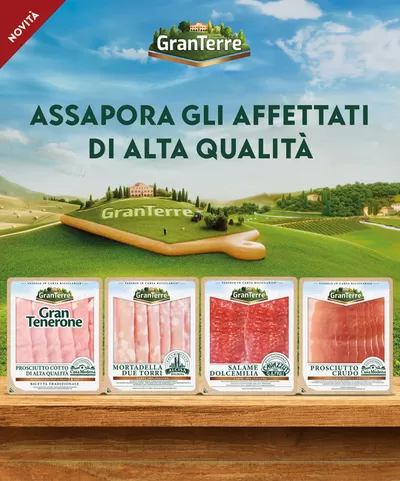 Volantino Granterre a Peschiera del Garda | Assapora gli affettati di alta qualità | 28/10/2024 - 15/12/2024