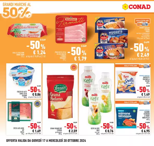 Volantino Conad a Bologna | Grandi marche al 50% | 17/10/2024 - 30/10/2024