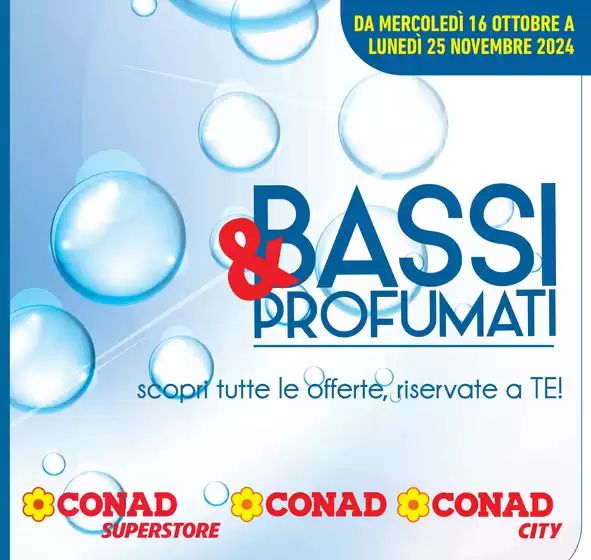 Volantino Conad City a Bari | Bassi&profumati | 16/10/2024 - 25/11/2024