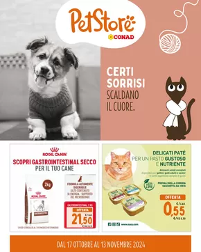 Offerte di Animali a Locate di Triulzi | Certi sorrisi scaldano il cuore. in Pet Store Conad | 17/10/2024 - 13/11/2024