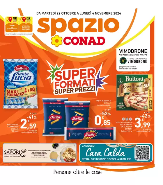 Volantino Spazio Conad a Milano | Super formati | 22/10/2024 - 4/11/2024