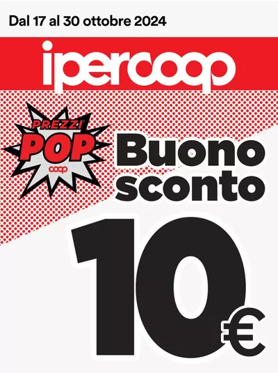 Volantino Ipercoop a Bologna | Prezzi Pop | 17/10/2024 - 30/10/2024