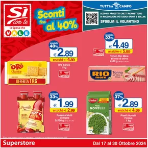 Offerte di Iper e super a Ancona | Sconti fino al 40% in Si con te superstore | 17/10/2024 - 30/10/2024