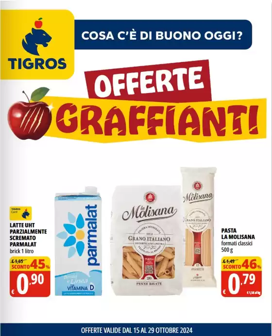 Volantino Tigros a Milano | Offerte graffianti | 16/10/2024 - 29/10/2024