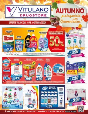 Offerte di Cura casa e corpo a Barletta | Autunno protagonista della convenienza! in Vitulano Drugstore | 16/10/2024 - 29/10/2024